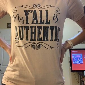 “My Y’all is authentic” t shirt